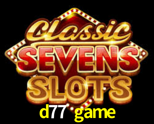 Programa VIP d77 game